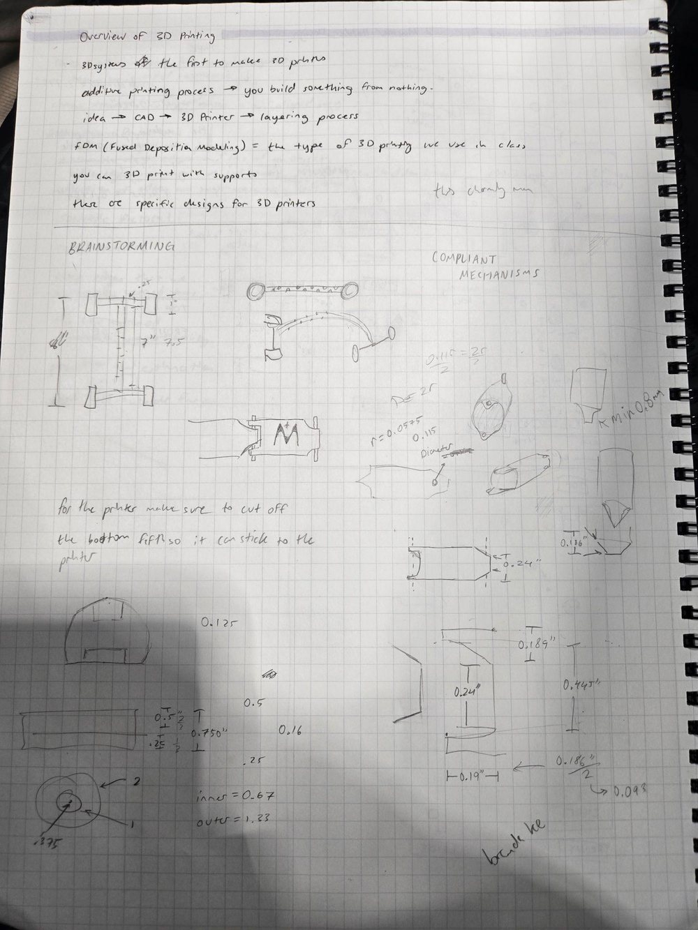 A notebook page with notes on 3D printing, several brainstorm sketches, and dimensioned sketches of a half-round segment, with the note: for the printer make sure to cut off the bottom fifth so it can stick